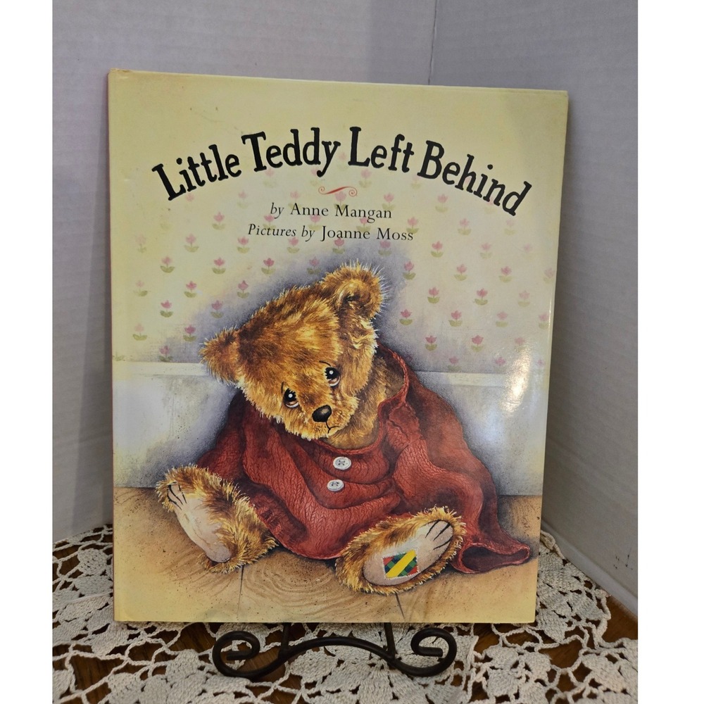 Little Teddy‎ Left Behind hardcover dust jacket oversize Like New